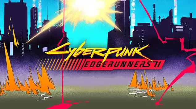 Cyberpunk: Edgerunners 2 llega a Netflix ...