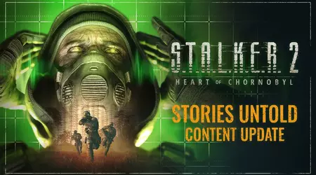 Nuevas anomalías ocurren en la Zona: STALKER 2: Corazón de Chornobyl recibió una gran expansión gratuita Stories Untold