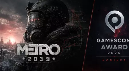 Metro 2039 lidera las nominaciones a los premios Gamescom 2026 con cinco candidaturas