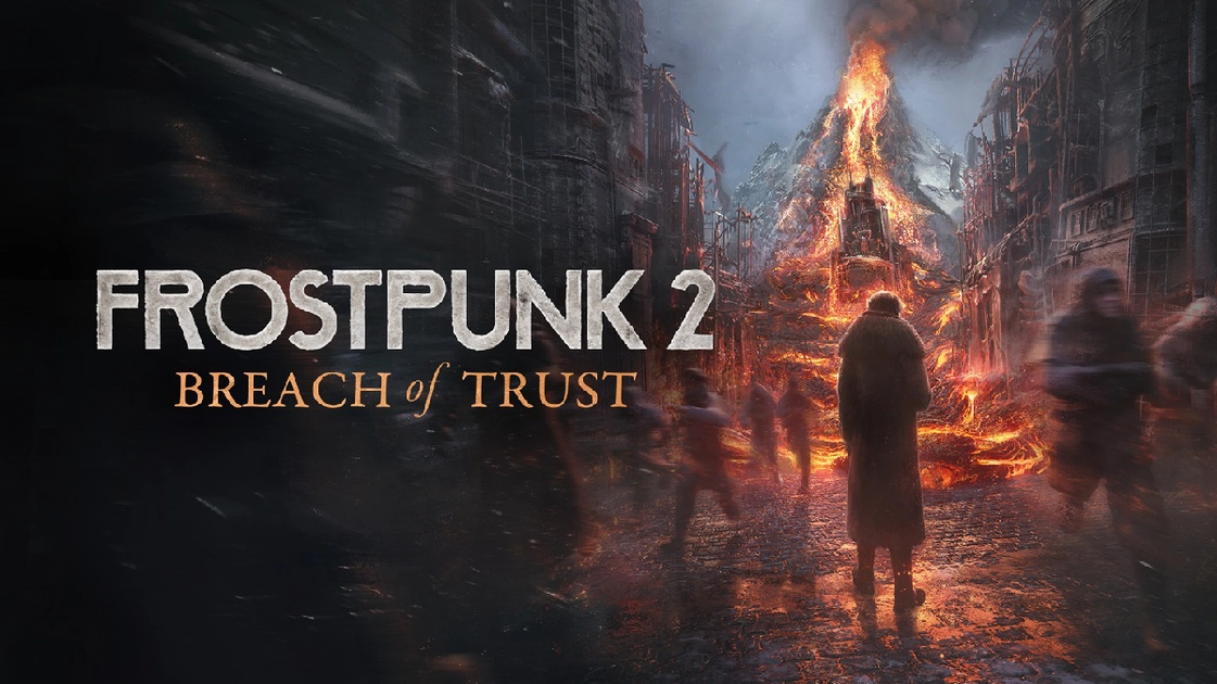 Frostpunk 2 estrena el DLC Breach of Trust: volcanes, política y supervivencia