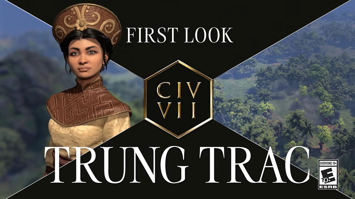 Los desarrolladores de Civilisation VII presentaron a Trung Trac, el intrépido líder del pueblo vietnamita