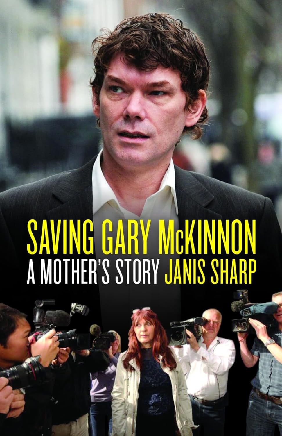 Portada del libro Saving Gary McKinnon Portada del libro Saving Gary McKinnon